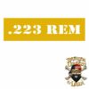 Caliber .223 REM Rifle Stencil