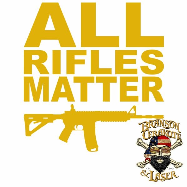 All Rifles Matter Tumbler Stencil
