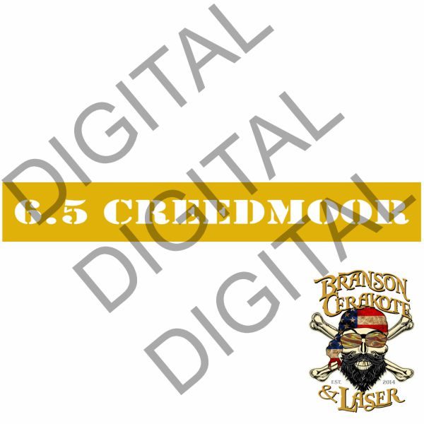 Caliber 6.5 Creedmoor Rifle Stencil I Digital Download